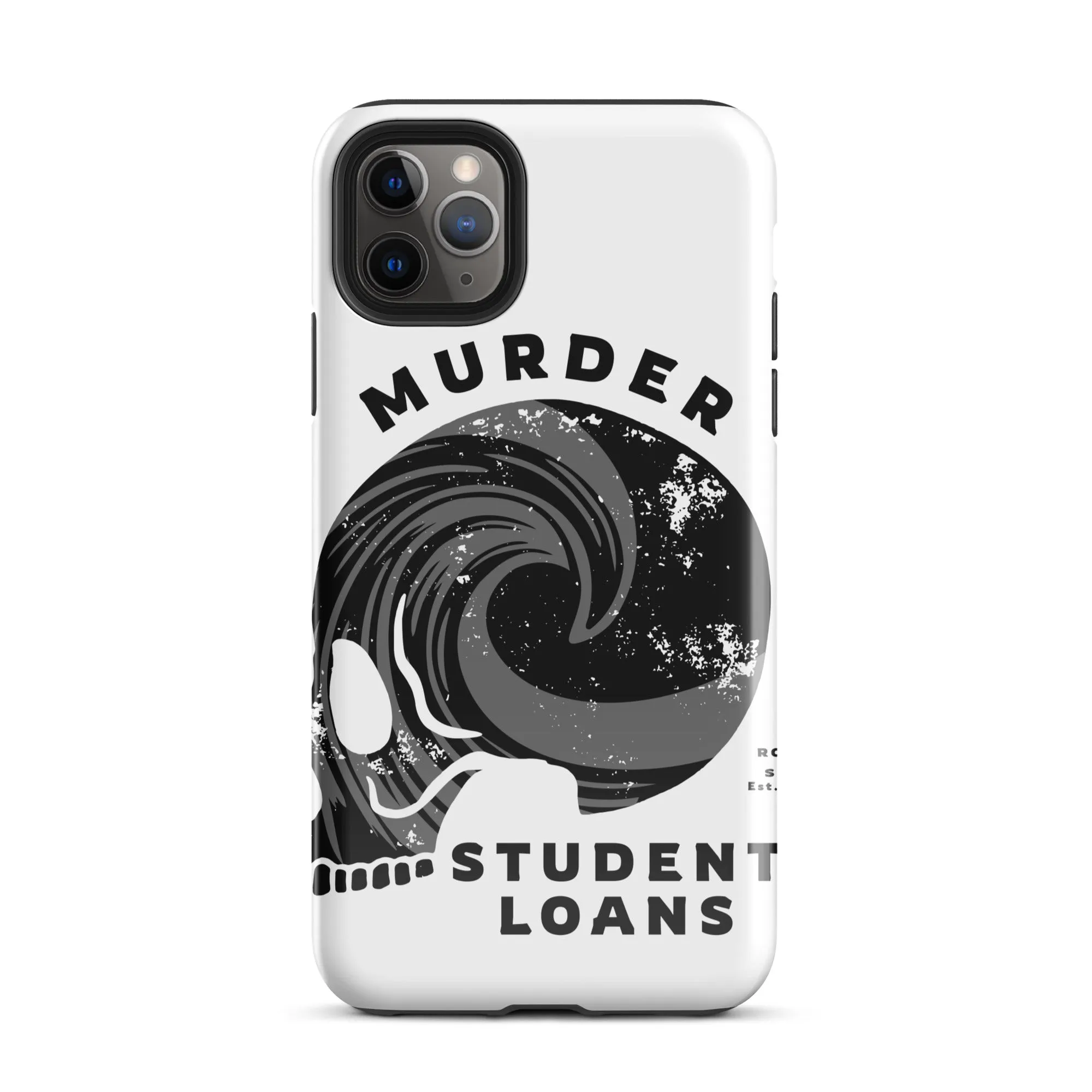 Murder Student Loans iPhone Case